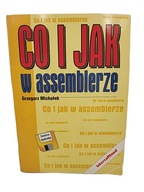 Co i jak w assemblerze - G. Michałek