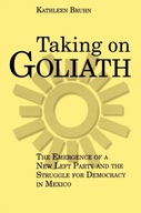 Taking on Goliath: The Emergence of a New Left