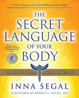 The Secret Language of Your Body: The Essential
