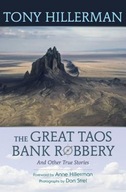 The Great Taos Bank Robbery and Other True