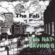 FALL , THE This Nation's Saving Grace (LP)