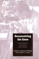 Reconceiving the Gene: Seymour Benzer s