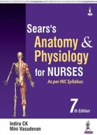 Sear s Anatomy and Physiology for Nurses CK