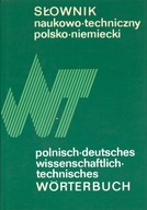 SŁOWNIK NAUKOWO-TECHNICZNY POLSKO-NIEMIECKI - KOCH, SOKOŁOWSKA, SZARSKI