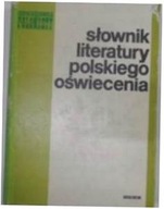 Słownik literatury polskiego oświecenia -