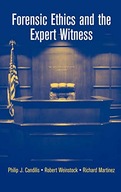 Forensic Ethics and the Expert Witness Candilis