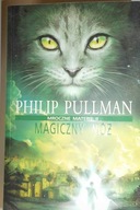 Mroczne materie 2. Magiczny nóż - Philip Pullman