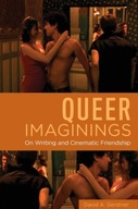 Queer Imaginings: On Writing and Cinematic