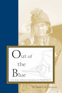 Out of the Blue: Us Army Airborne Operations in