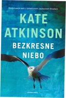 Bezkresne niebo - Atkinson Kate