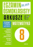 EGZAMIN ÓSMOKLASISTY - ARKUSZE MATEMATYKA GREG