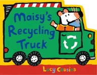 Maisy s Recycling Truck Cousins Lucy