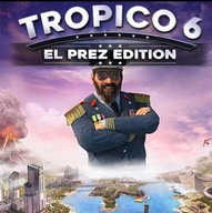 TROPICO 6 - EL PREZ EDITION PC