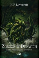 ZGROZA W DUNWICH - Howard Phillips Lovecraft (m)