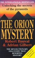 The Orion Mystery: Unlocking the Secrets of the