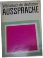 Worterbuch der deutschen Aussprache -