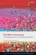 The Work of Inclusion: An Ethnography of Grace,