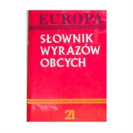 Europa Słownik wyrazów obcych. - Mirosław Jarosz