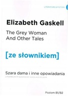 The Grey Woman And Other Tails. Poziom B1/B2