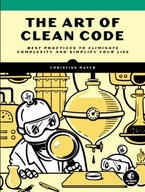 The Art Of Clean Code: Best Practices to