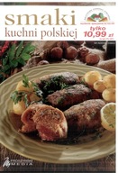 Smaki kuchni polskiej 165 przepisów