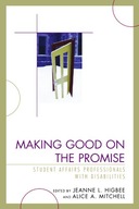 Making Good on the Promise: Student Affairs