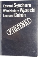 Edward Stachura, Leonard Cohen, Włodzimierz Wysocki - Piosenki