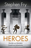 Heroes: The myths of the Ancient Greek heroes