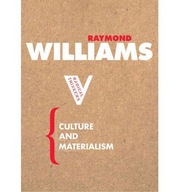 Culture and Materialism Williams Raymond