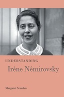 Understanding Irene Nemirovsky Scanlan Margaret