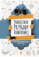 Podręcznik przygody rowerowej