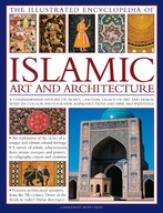 Illustrated Encyclopedia of Islamic Art and