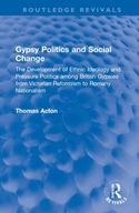 Gypsy Politics and Social Change: The Development