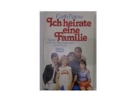 Ich heirate eine Familie - C.Flatow