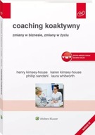 Coaching koaktywny. Zmiany w biznesie, zmiany w życiu.