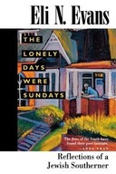The Lonely Days Were Sundays: Reflections of a