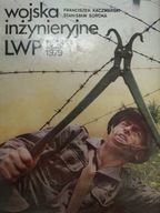 Kaczmarski WOJSKA INŻYNIERYJNE LWP 1945 1979