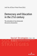Democracy and Education in the 21st century: The