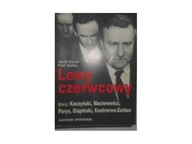 Lewy czerwcowy - J Kurski i inni