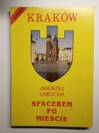 Kraków spacerkiem po mieście - Labocha przewodnik 1992 r.