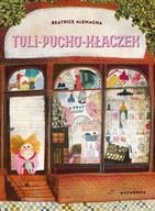 Tuli-pucho-kłaczek - Beatrice Alemagna