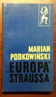 Europa Straussa - Podkowiński