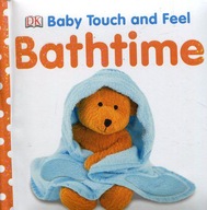 BABY TOUCH AND FEEL BATHTIME (KSIĄŻKA)