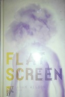 Flat Screen - Adam Wilson