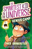 The Smartest Kid in the Universe Book 2: Genius