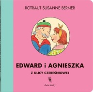 EDWARD I AGNIESZKA Z ULICY CZEREŚNIOWEJ