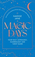 Magic Days: THE PERFECT 2023 GUIDE FOR ASTROLOGY,