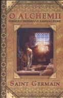 O ALCHEMII FORMUŁY PRZEMIANY SAMEGO SIEBIE