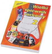 AN Wielki Śpiewnik Rockowy 2