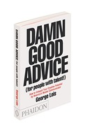 Damn Good Advice (For People with Talent!): How